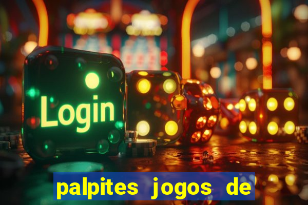 palpites jogos de quarta feira